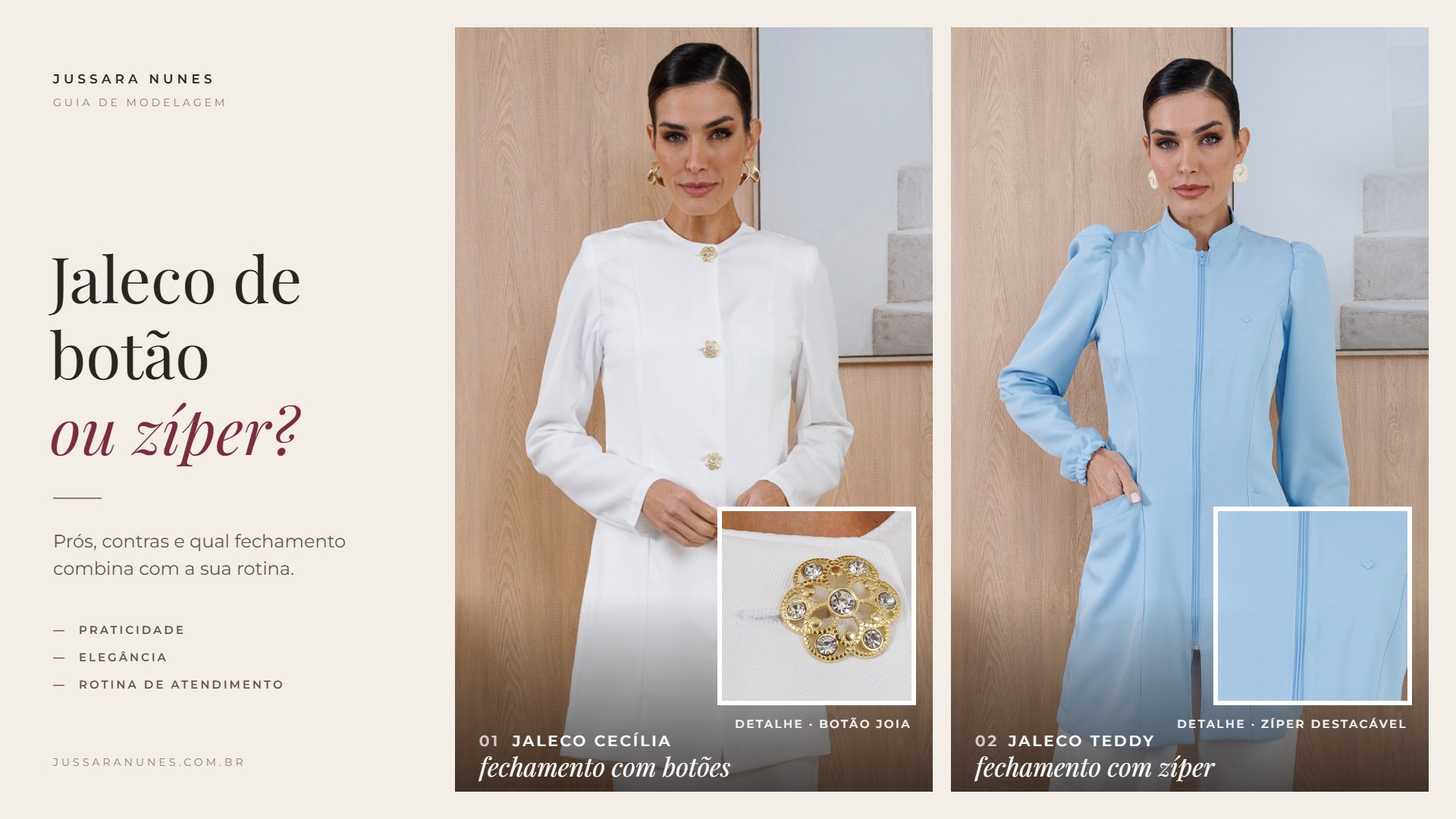 Capa do blog Jussara Nunes: jaleco de botão ou zíper? Jaleco Cecília em gabardine off-white com botões joia ao lado do Jaleco Teddy em gabardine azul céu com zíper destacável