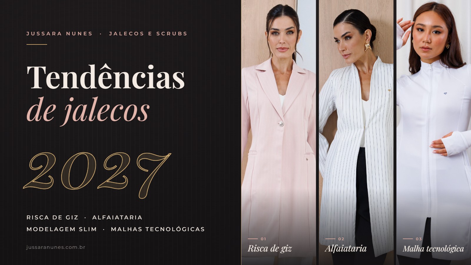 Tendências de jalecos 2027: jaleco risca de giz rosê, jaleco alfaiataria e jaleco slim em malha tecnológica Jussara Nunes